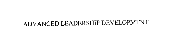 ADVANCED LEADERSHIP DEVELOPMENT