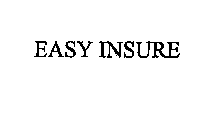 EASY INSURE