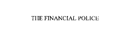 THE FINANCIAL POLICE