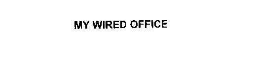 MY WIRED OFFICE