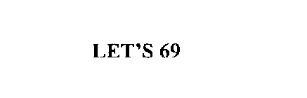 LET'S 69