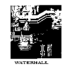 WATERHALL