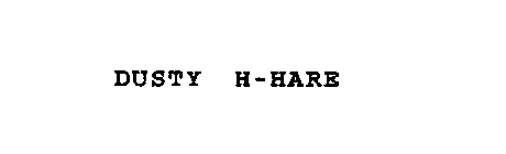 DUSTY H-HARE