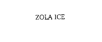 ZOLA ICE