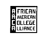 AFRICIAN AMERICAN COLLEGE ALLIANCE