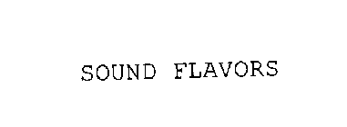 SOUND FLAVORS