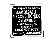A A A FORDABLE AIR CONDITIONING AND PLUMBING LIC