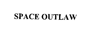 SPACE OUTLAW