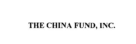THE CHINA FUND, INC.