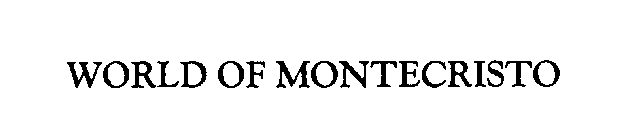 WORLD OF MONTECRISTO