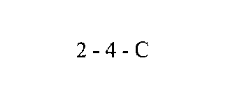 2 - 4 - C