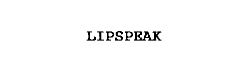 LIPSPEAK