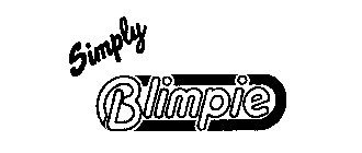 SIMPLY BLIMPIE