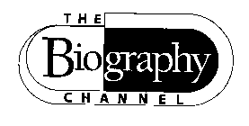 THE BIOGRAPHY CHANNEL