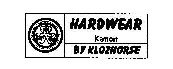 HARDWEAR KAMON BY KLOZHORSE