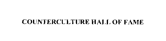 COUNTERCULTURE HALL OF FAME