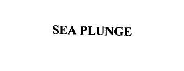 SEA PLUNGE