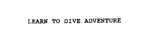 LEARN TO DIVE ADVENTURE