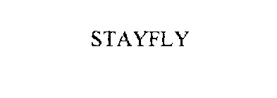 STAYFLY