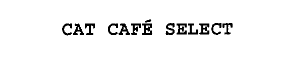 CAT CAFE SELECT