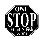 ONE STOP HUNT N FISH.COM