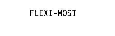 FLEXI-MOST