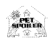 PET SPOILER PRODUCTS