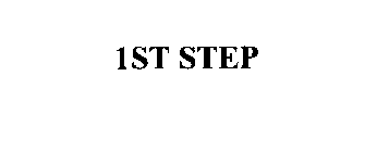 1ST STEP