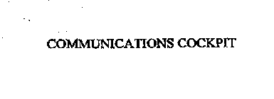 COMMUNICATIONS COCKPIT