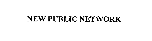 NEW PUBLIC NETWORK
