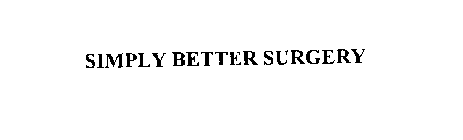SIMPLY BETTER SURGERY