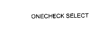 ONECHECK SELECT