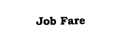 JOB FARE