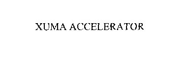 XUMA ACCELERATOR