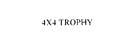 4X4 TROPHY