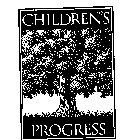 CHILDREN PROGRESS