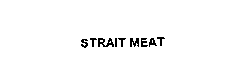 STRAIT MEAT