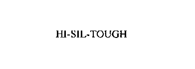 HI-SIL-TOUGH