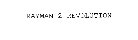RAYMAN 2 REVOLUTION