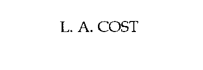 L. A. COST