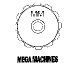 MEGA MACHINES