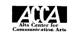 ACCA ALTA CENTER FOR COMMUNICATION ARTS