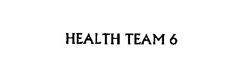 HEALTH TEAM 6