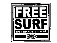 FREE SURF INTERNATIONAL