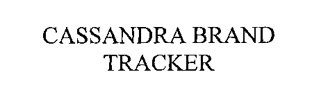 CASSANDRA BRAND TRACKER