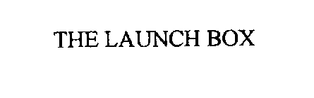THE LAUNCH BOX