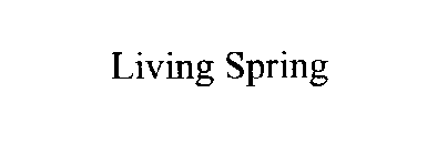 LIVING SPRING