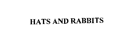 HATS AND RABBITS