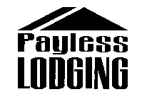 PAYLESS LODGING