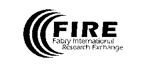 FIRE FABRY INTERNATIONAL RESEARCH EXCHANGE